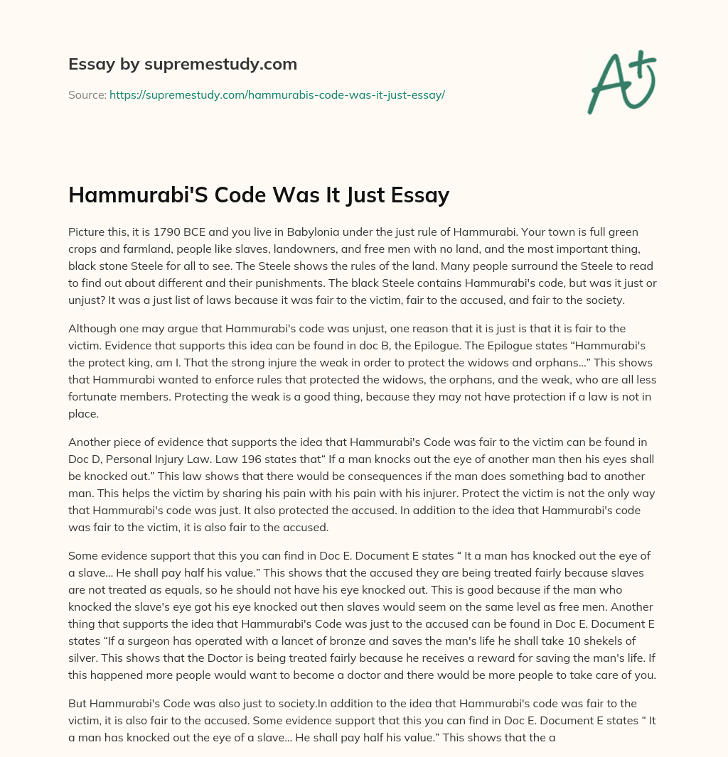 Hammurabi’S Code Was It Just Essay essay