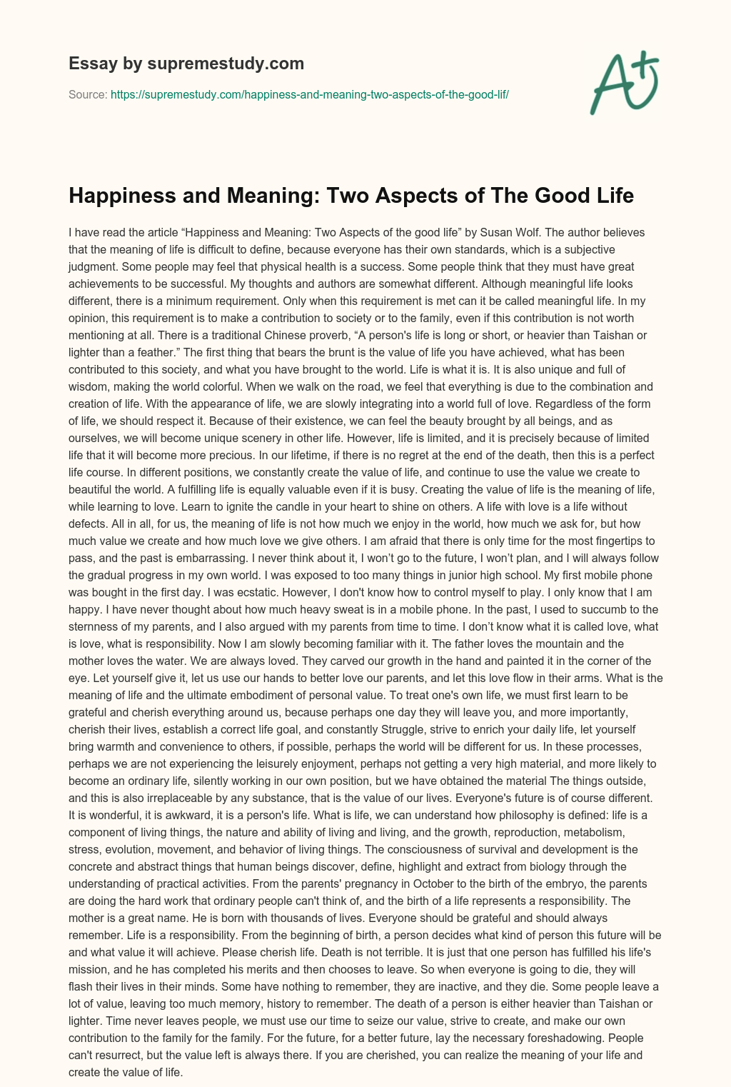 Happiness and Meaning: Two Aspects of The Good Life essay