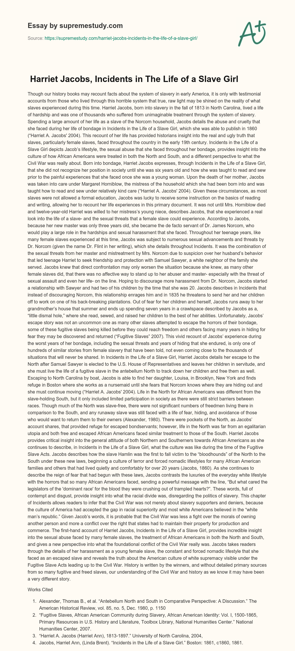  Harriet Jacobs, Incidents in The Life of a Slave Girl  essay