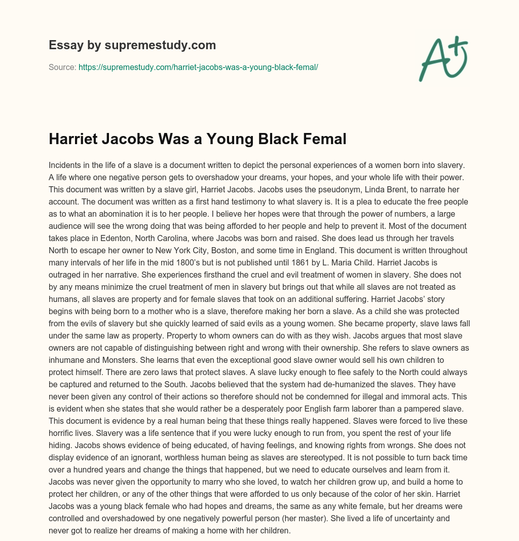 Harriet Jacobs Was a Young Black Femal essay