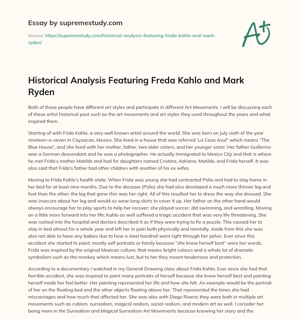 Historical Analysis Featuring Freda Kahlo and Mark Ryden essay