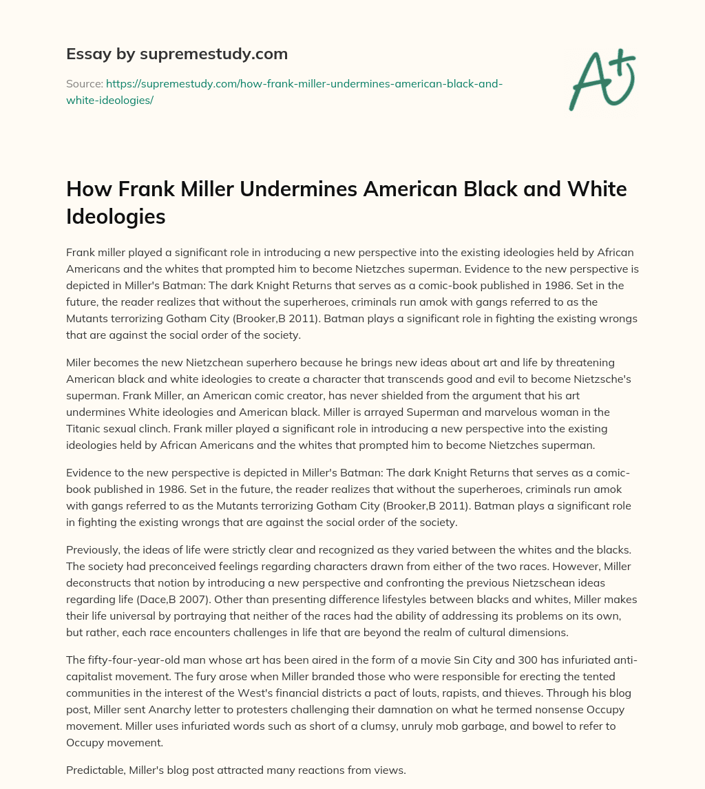 How Frank Miller Undermines American Black and White Ideologies essay