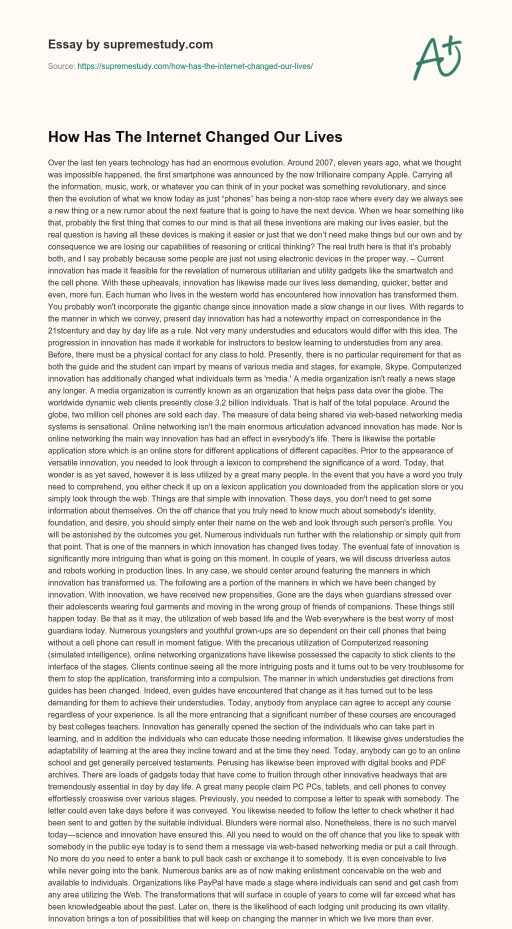 How Has The Internet Changed Our Lives essay