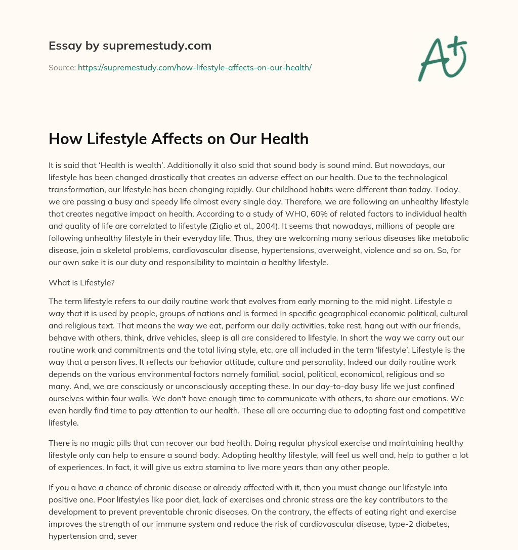 How Lifestyle Affects on Our Health essay
