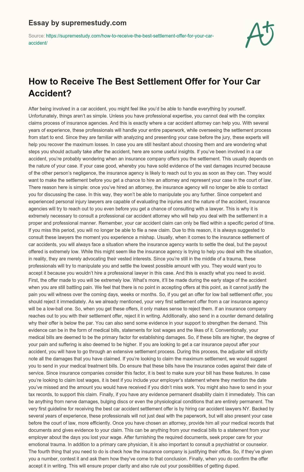 How to Receive The Best Settlement Offer for Your Car Accident? essay