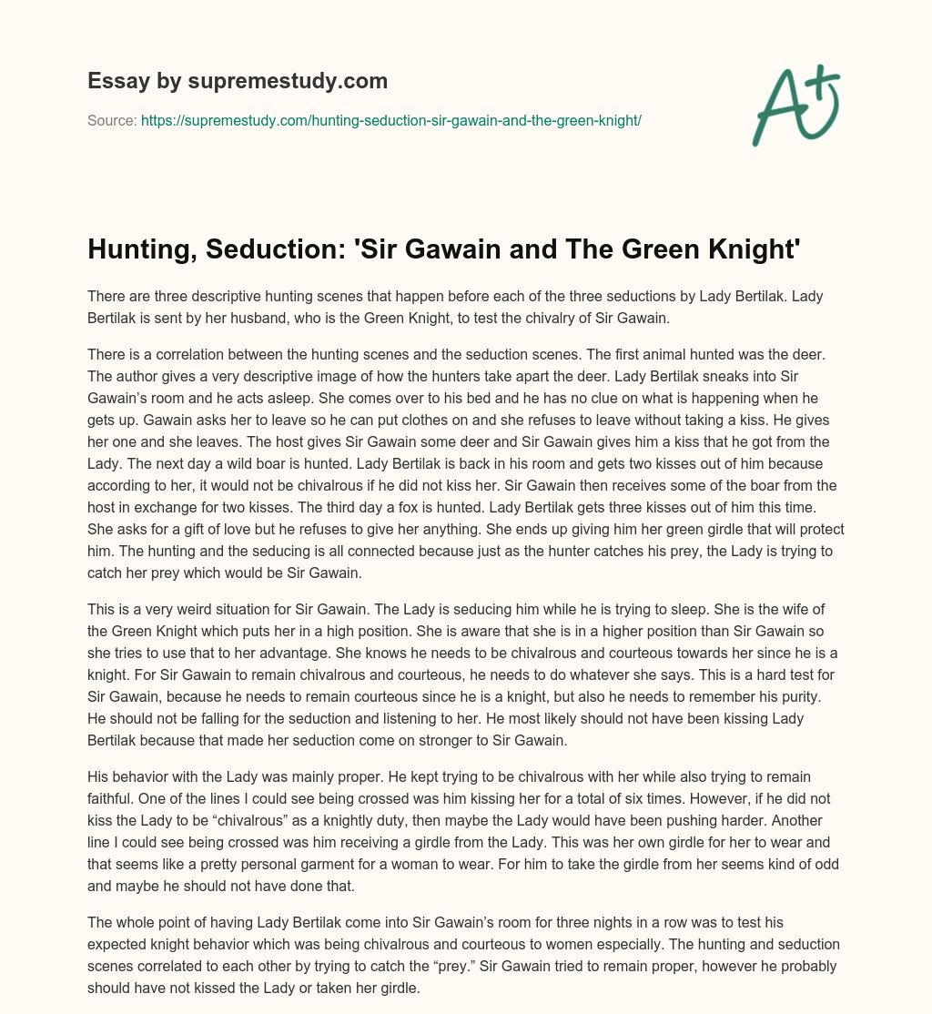 Hunting, Seduction: ‘Sir Gawain and The Green Knight’ essay