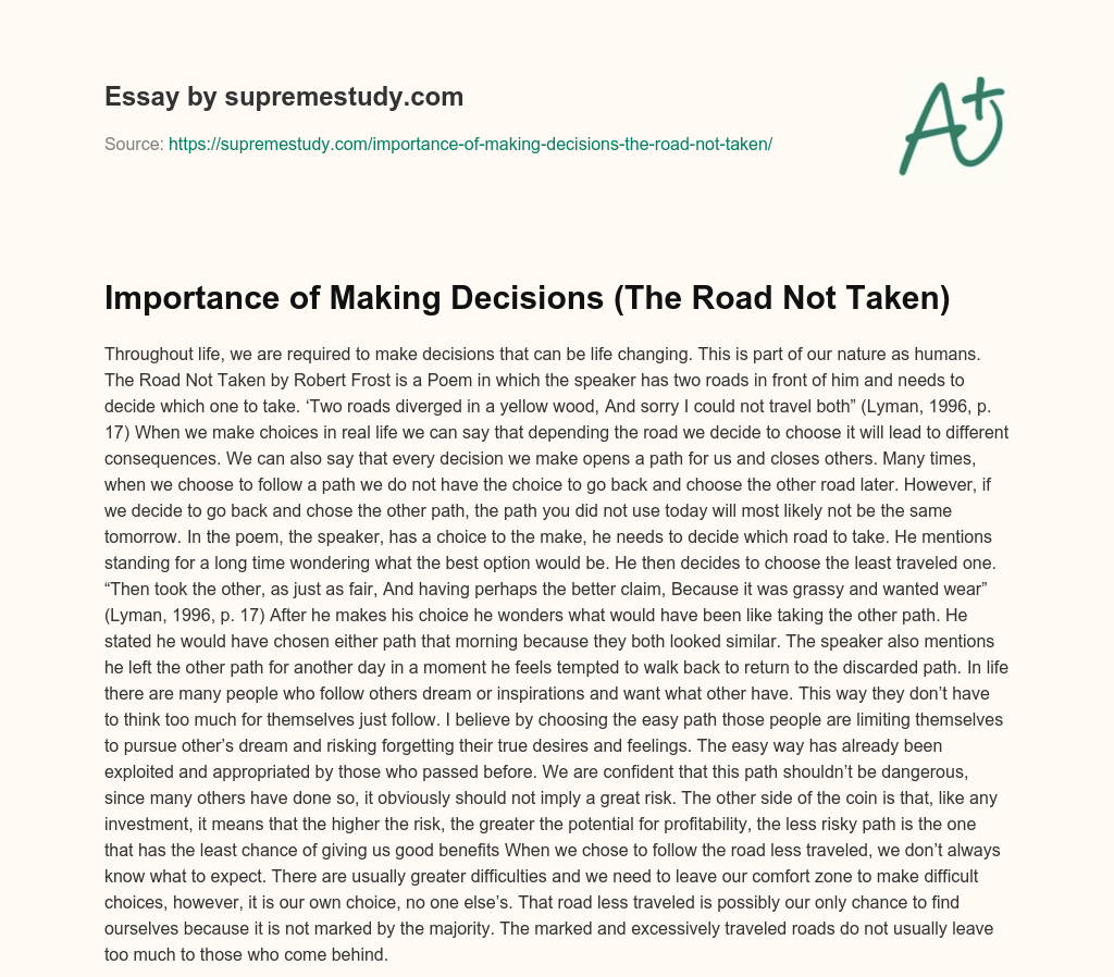 Importance of Making Decisions (The Road Not Taken) essay