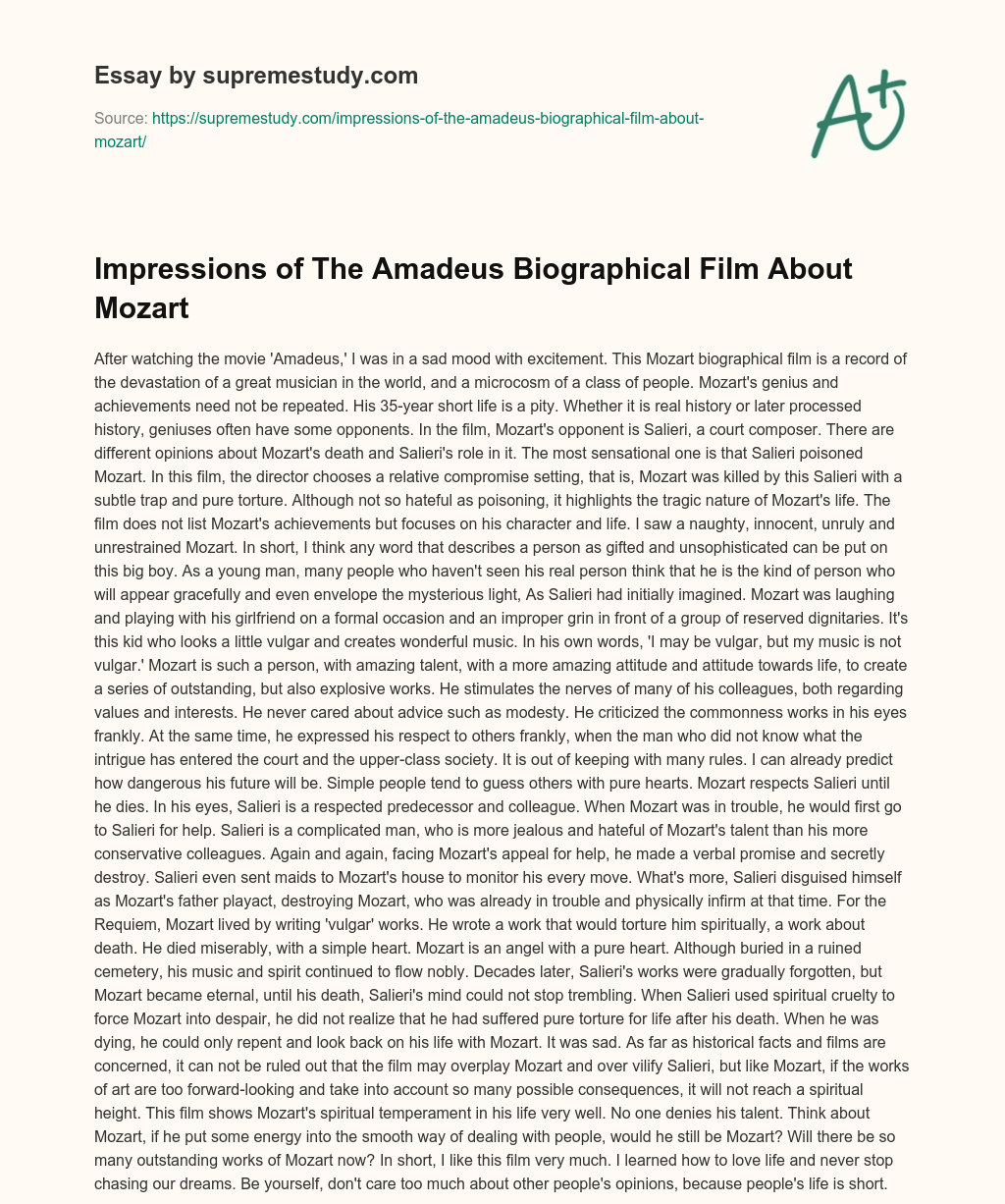Impressions of The Amadeus Biographical Film About Mozart essay