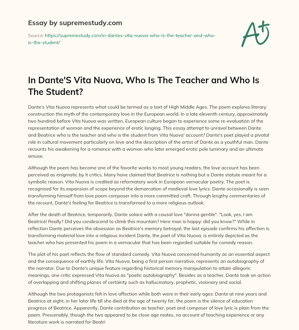 In Dante’S Vita Nuova, Who Is The Teacher and Who Is The Student? essay