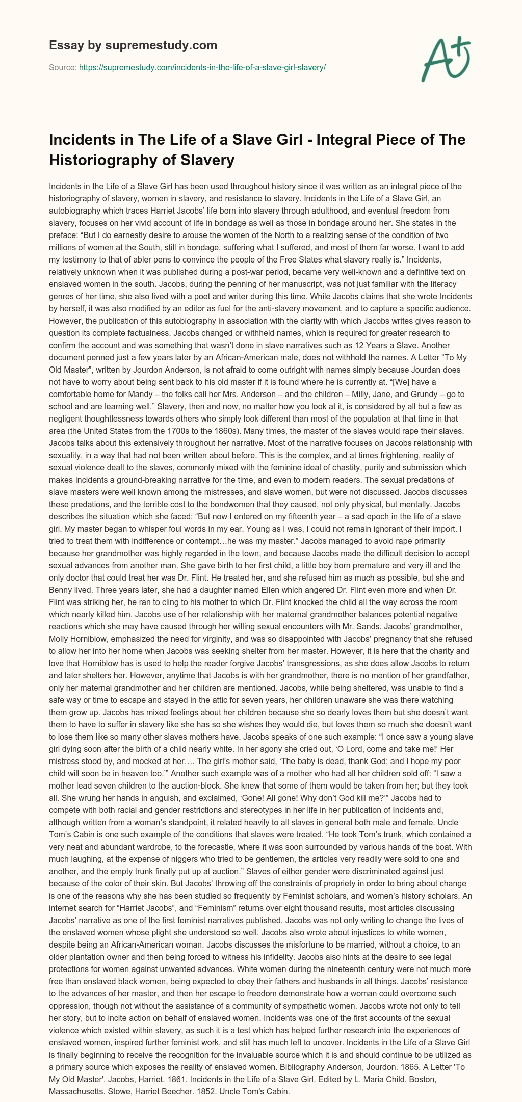 Incidents in The Life of a Slave Girl – Integral Piece of The Historiography of Slavery essay