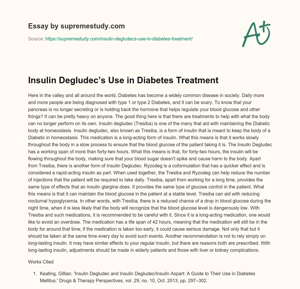 Insulin Degludec’s Use in Diabetes Treatment essay
