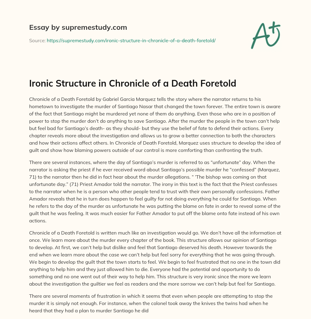 Ironic Structure in Chronicle of a Death Foretold  essay
