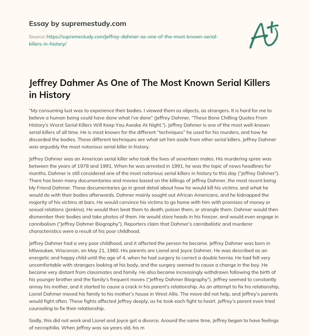 Jeffrey Dahmer As One of The Most Known Serial Killers in History essay