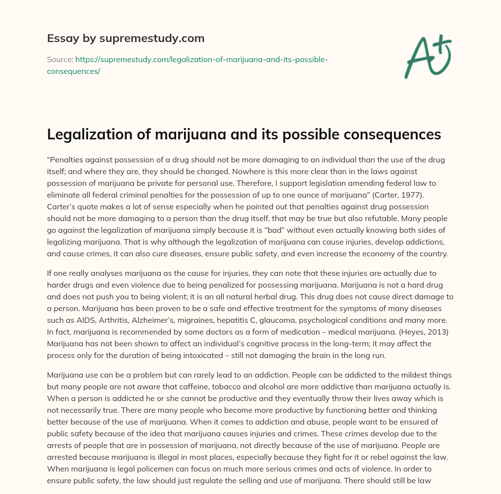 Legalization of marijuana and its possible consequences essay