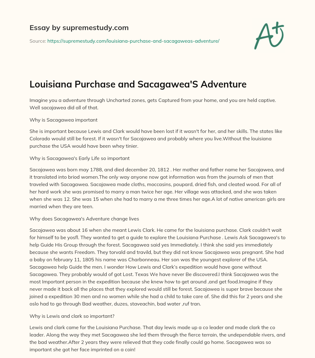 Louisiana Purchase and Sacagawea’S Adventure essay