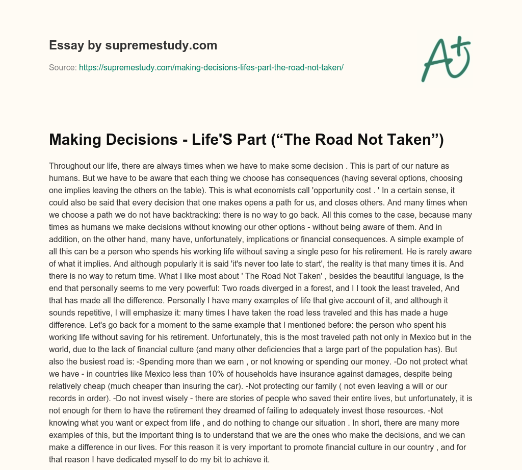Making Decisions – Life’S Part (“The Road Not Taken”) essay