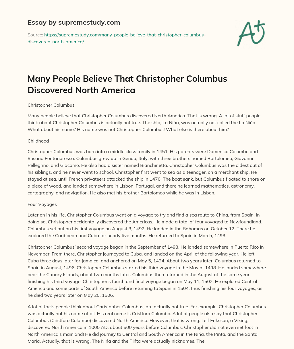 Many People Believe That Christopher Columbus Discovered North America essay