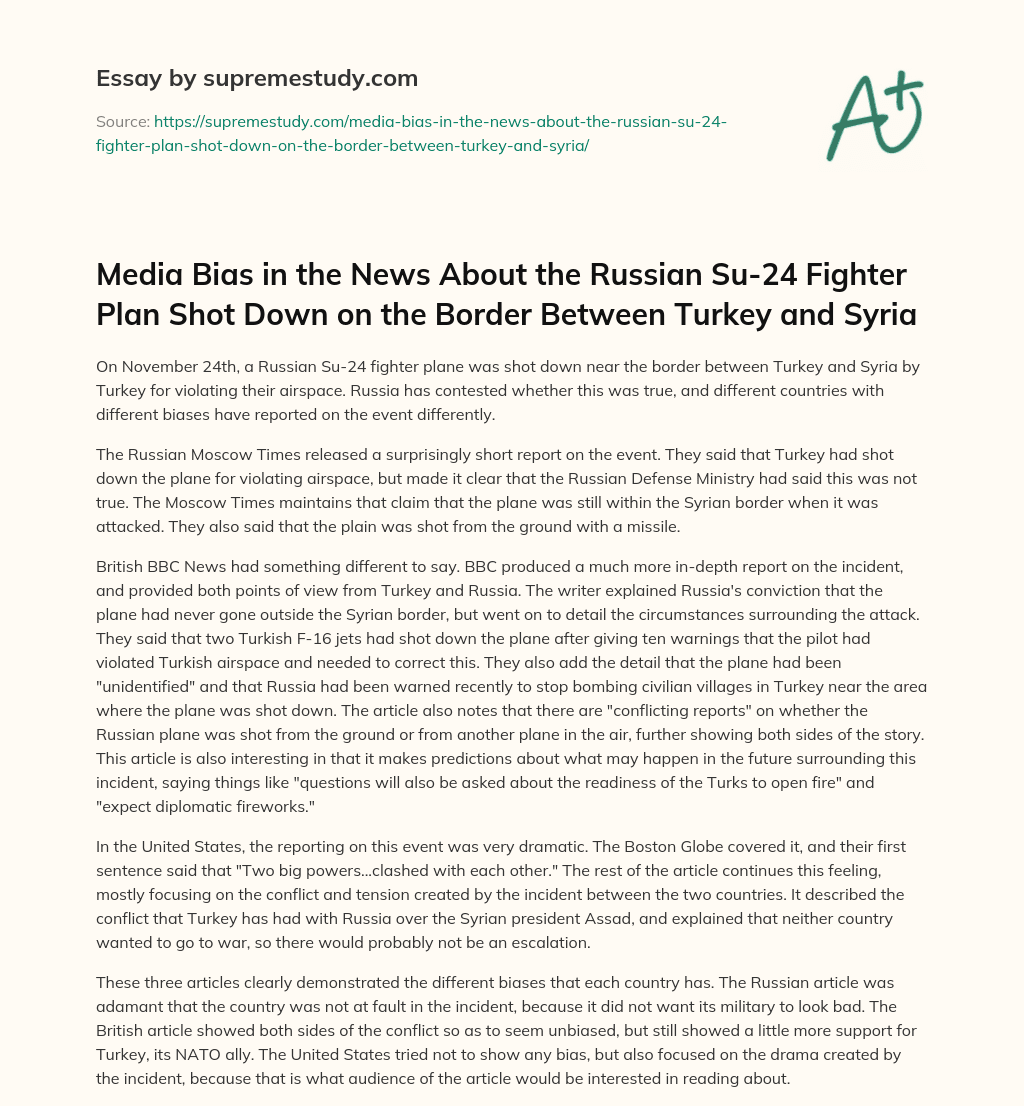 Media Bias in the News About the Russian Su-24 Fighter Plan Shot Down on the Border Between Turkey and Syria essay