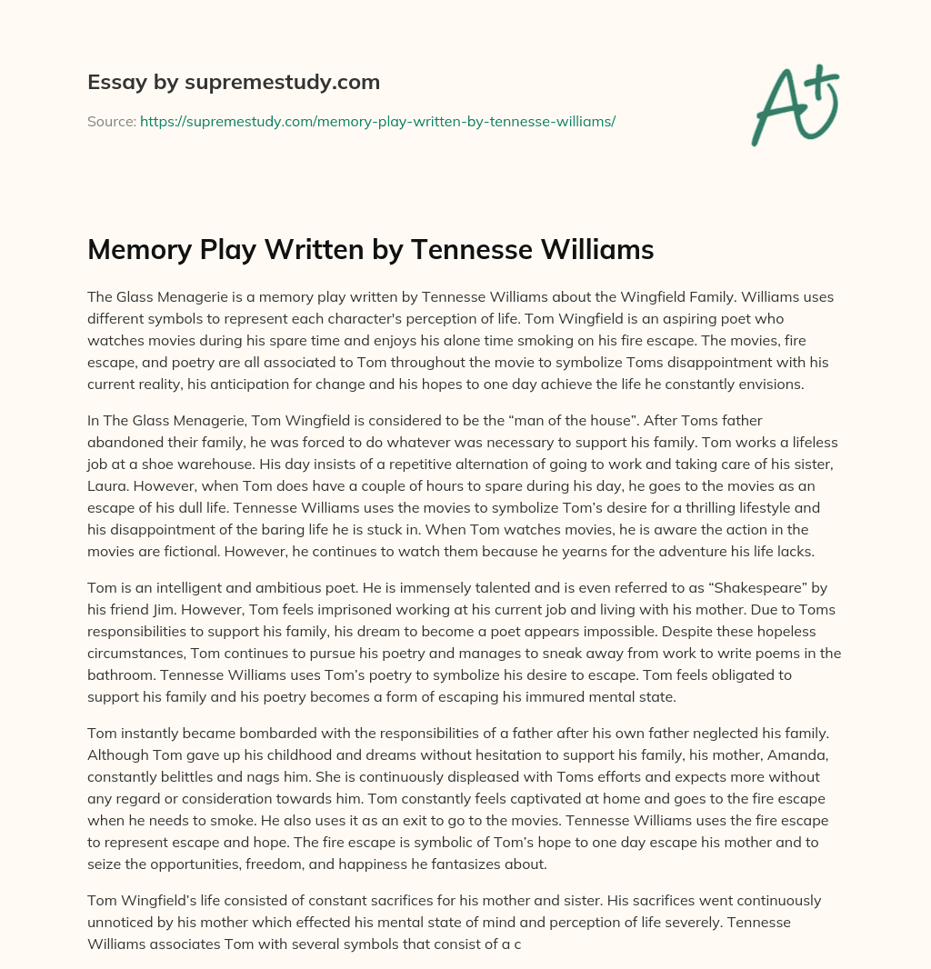 Memory Play Written by Tennesse Williams essay