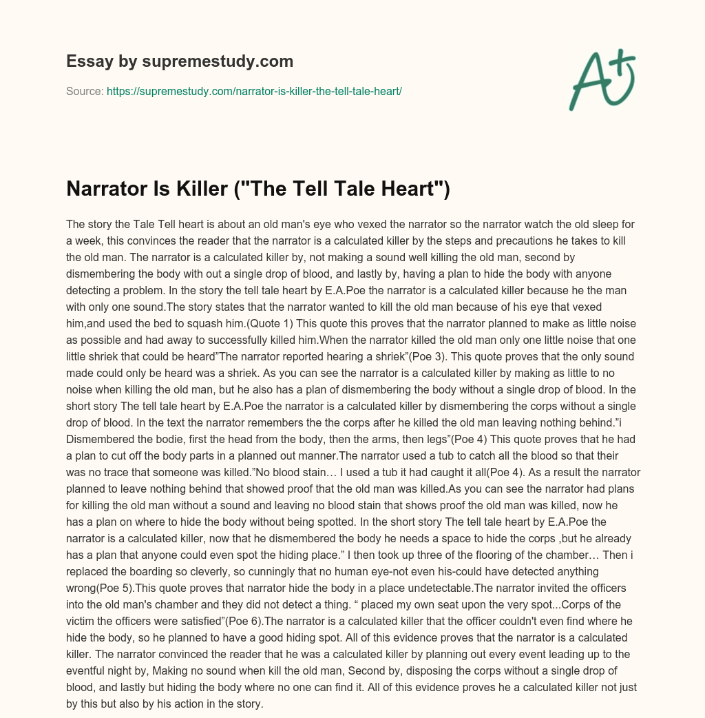 Narrator Is Killer (“The Tell Tale Heart”) essay