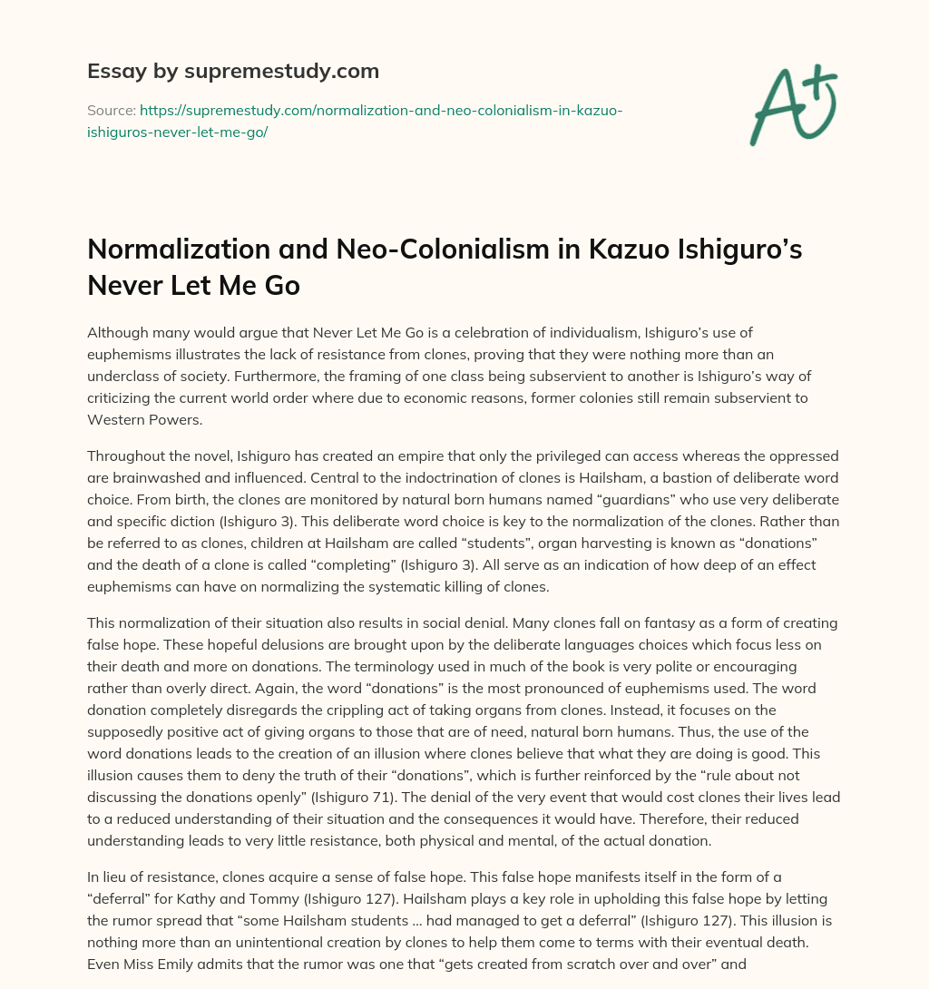 Normalization and Neo-Colonialism in Kazuo Ishiguro’s Never Let Me Go essay