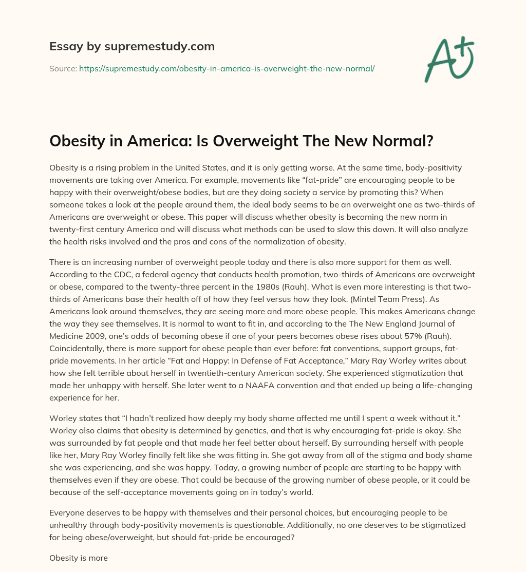 Obesity in America: Is Overweight The New Normal? essay