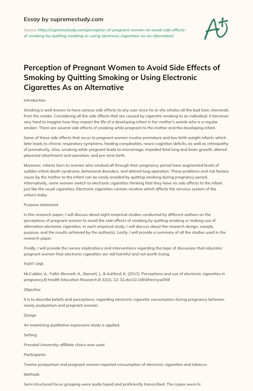 Perception of Pregnant Women to Avoid Side Effects of Smoking by Quitting Smoking or Using Electronic Cigarettes As an Alternative essay