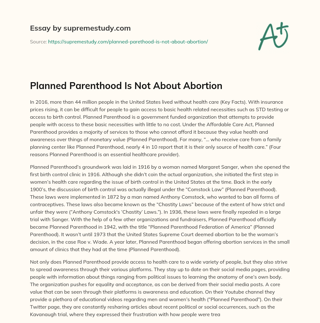 Planned Parenthood Is Not About Abortion essay