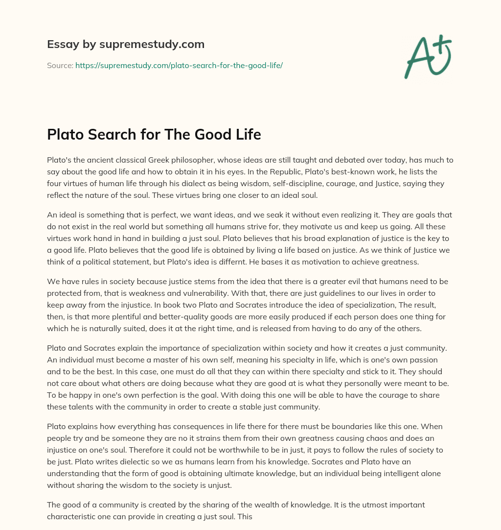 Plato Search for The Good Life essay