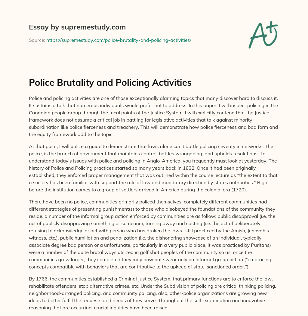 Police Brutality and Policing Activities essay