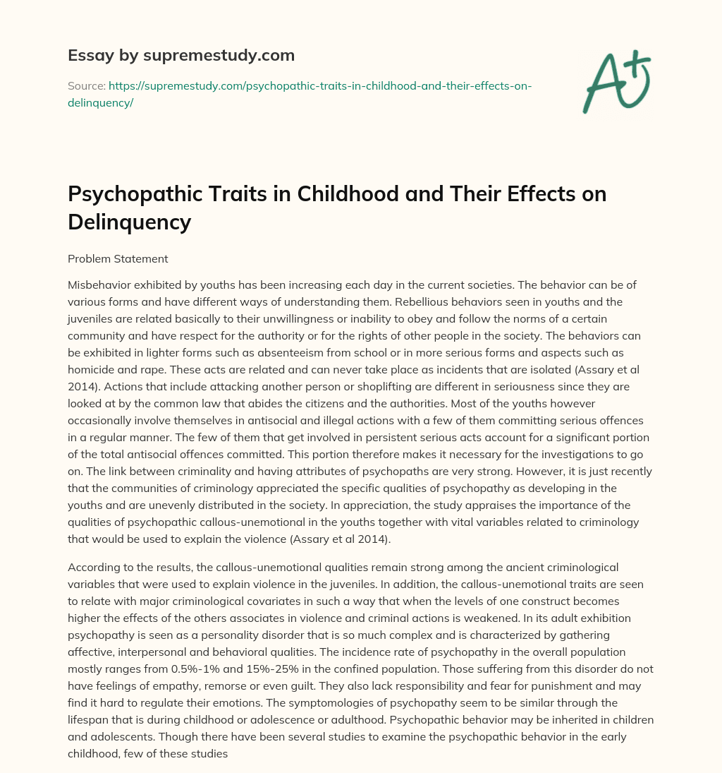 Psychopathic Traits in Childhood and Their Effects on Delinquency essay