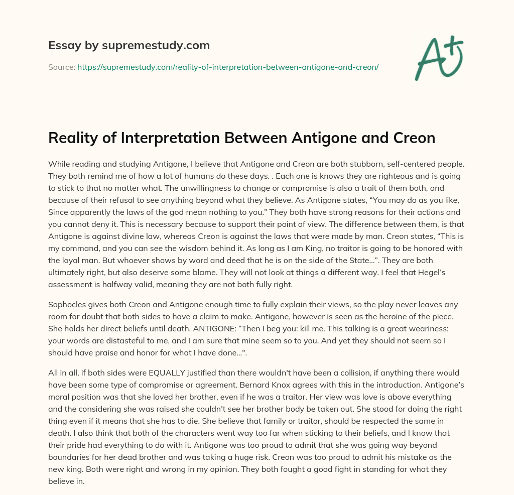 Reality of Interpretation Between Antigone and Creon essay