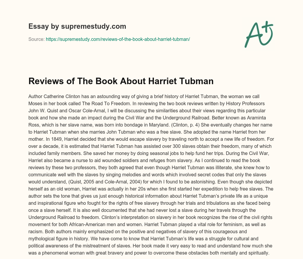 Reviews of The Book About Harriet Tubman essay