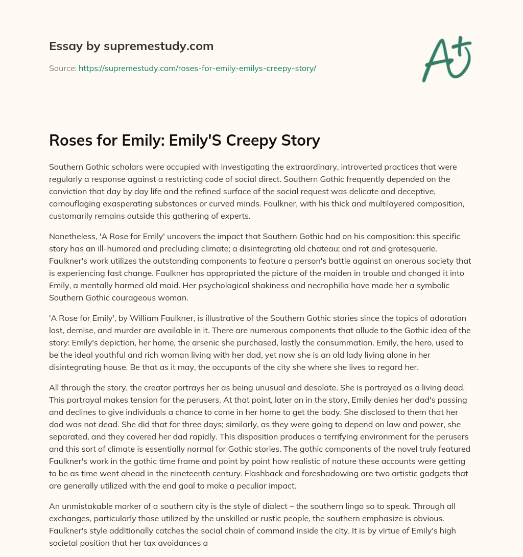 Roses for Emily: Emily’S Creepy Story essay