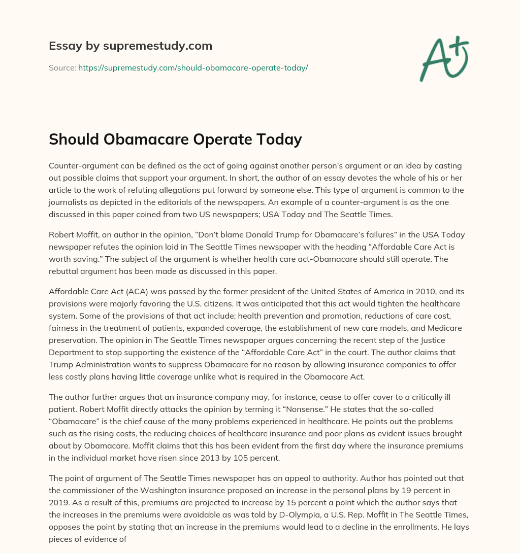 Should Obamacare Operate Today essay