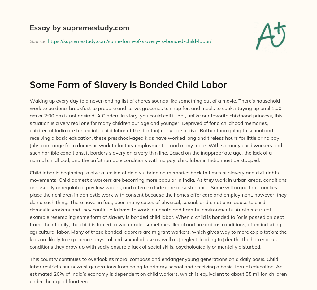 Some Form of Slavery Is Bonded Child Labor essay