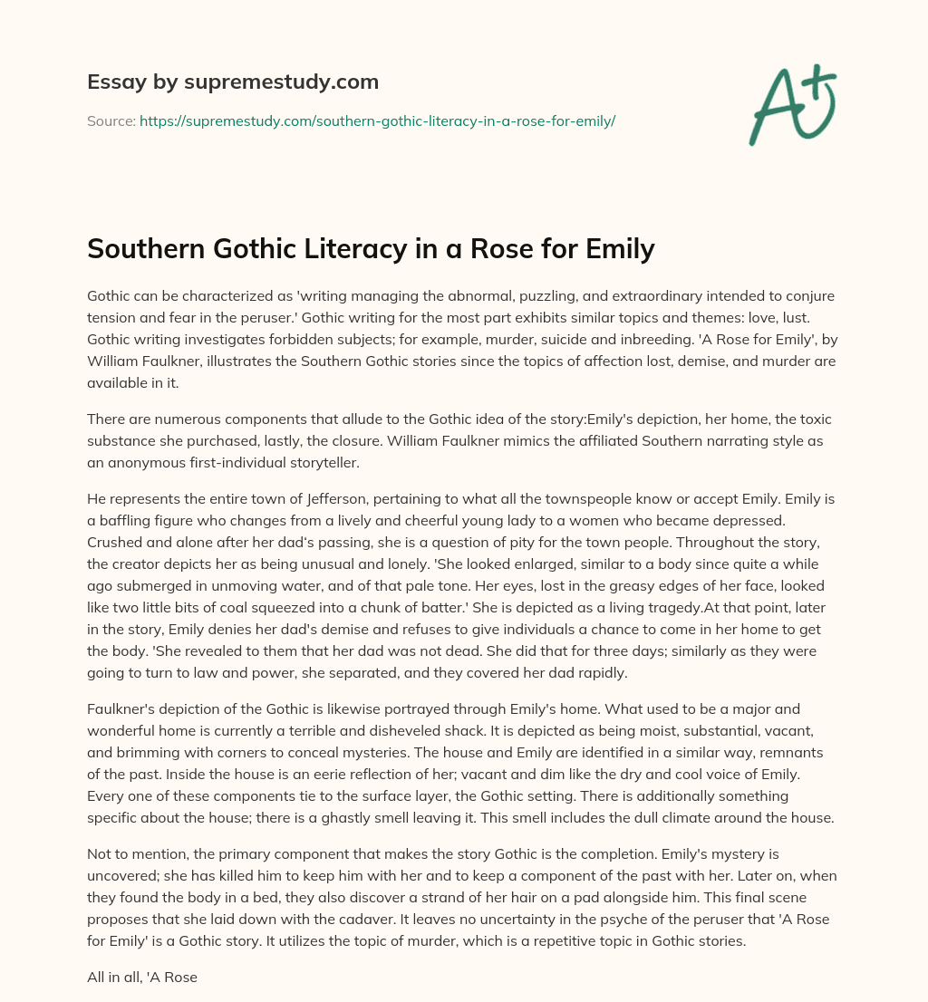 Southern Gothic Literacy in a Rose for Emily essay