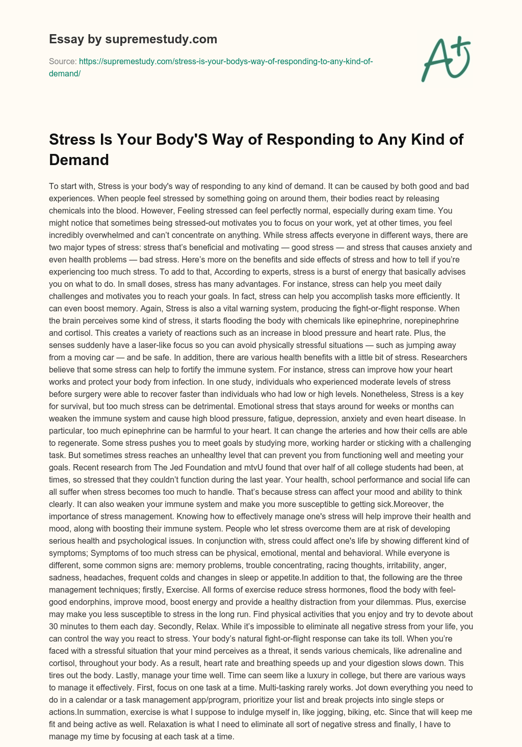 Stress Is Your Body’S Way of Responding to Any Kind of Demand essay