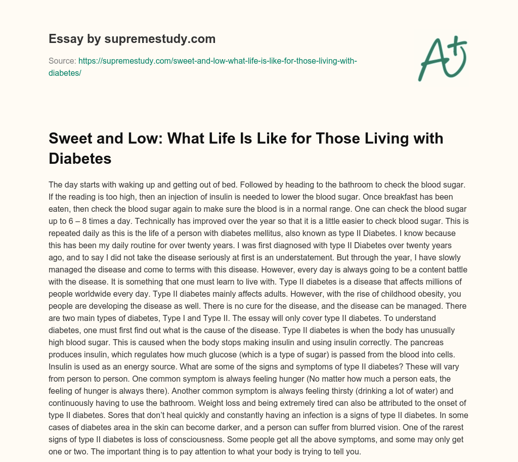 Sweet and Low: What Life Is Like for Those Living with Diabetes essay