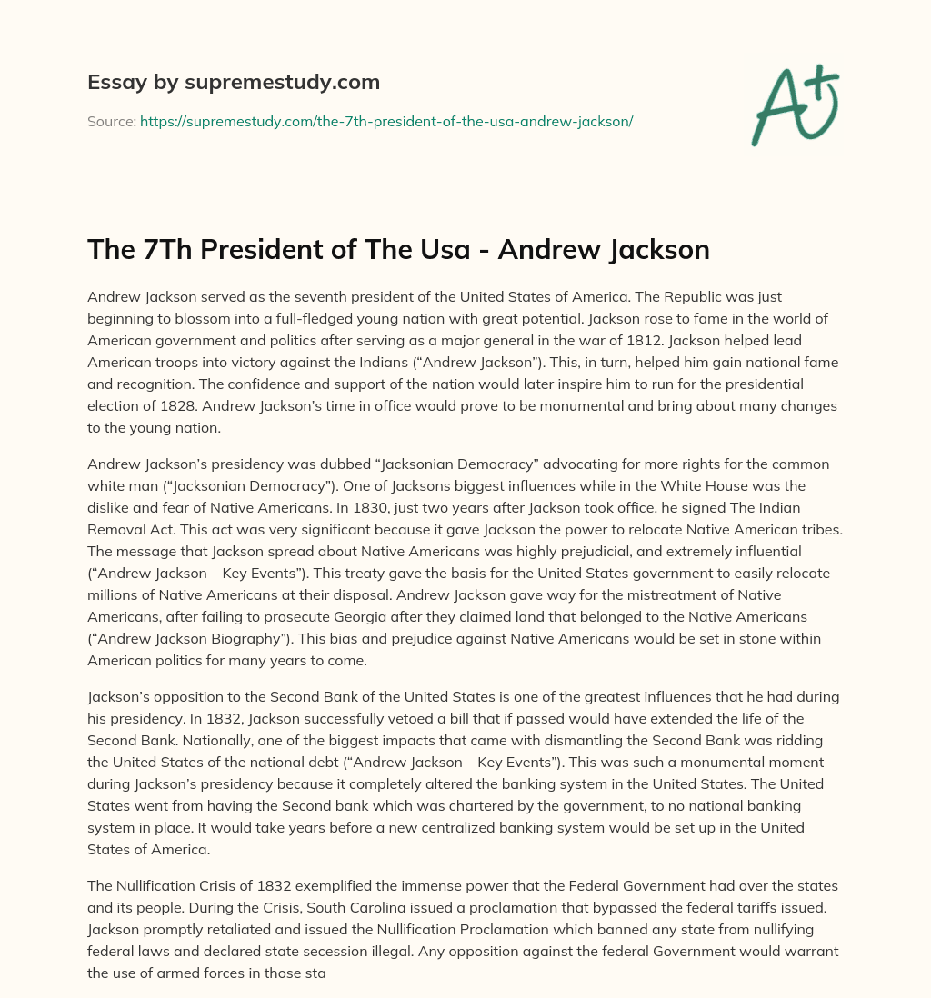 The 7Th President of The Usa – Andrew Jackson essay
