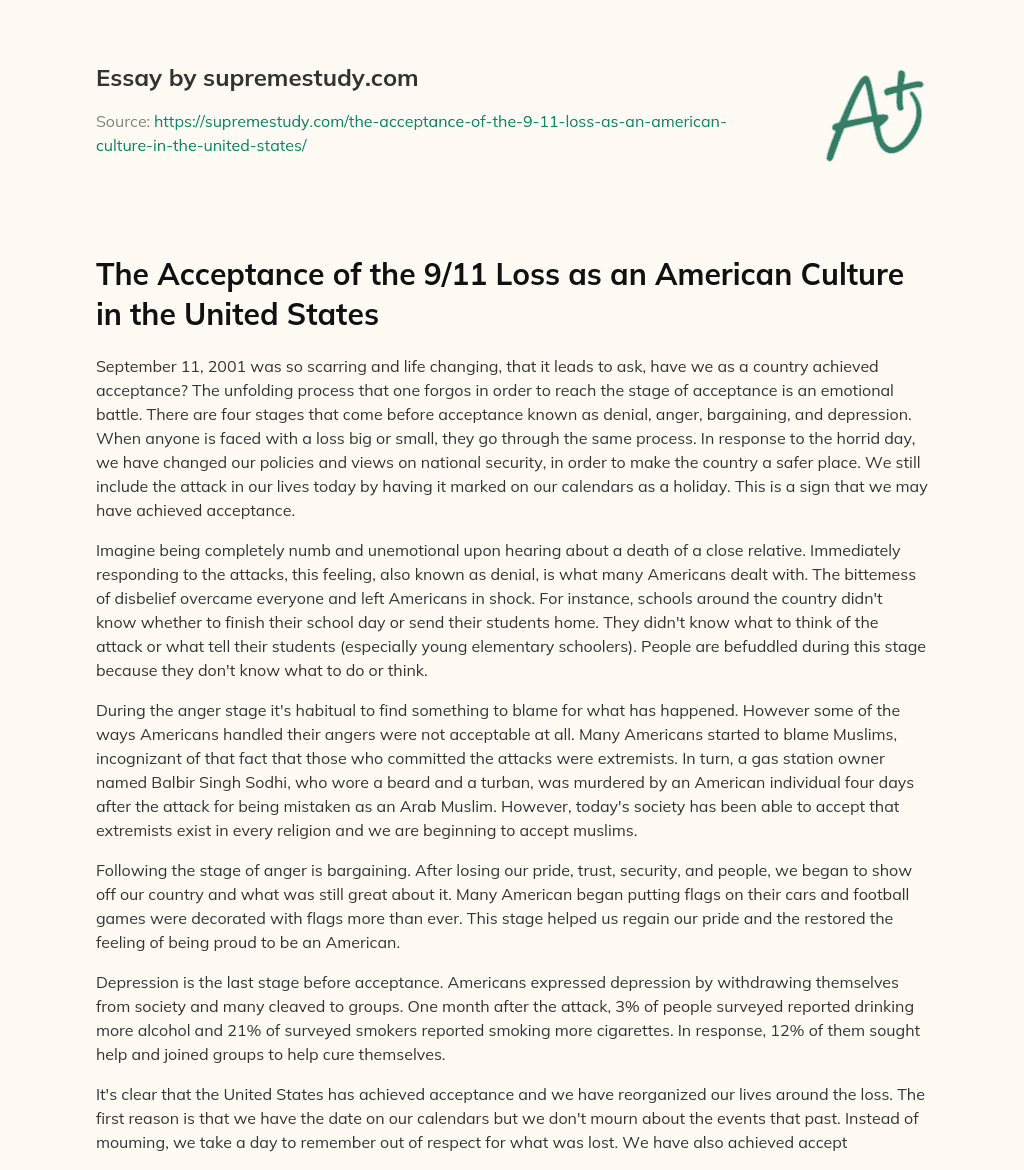 The Acceptance of the 9/11 Loss as an American Culture in the United States essay