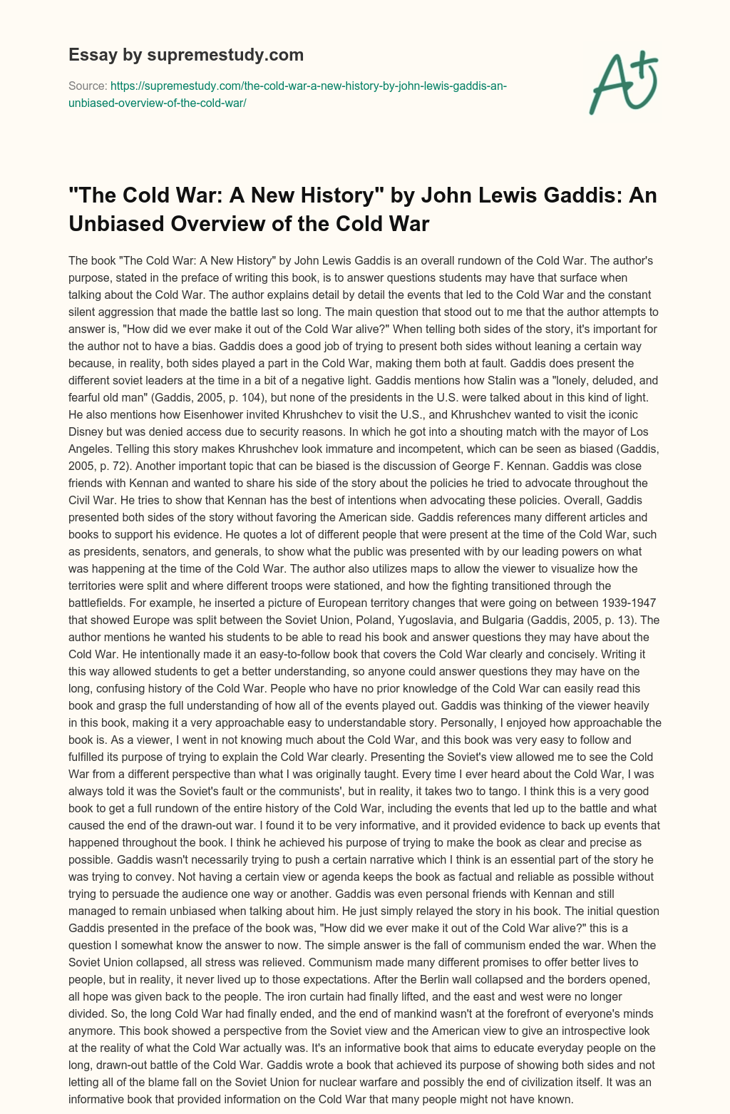 “The Cold War: A New History” by John Lewis Gaddis: An Unbiased Overview of the Cold War essay