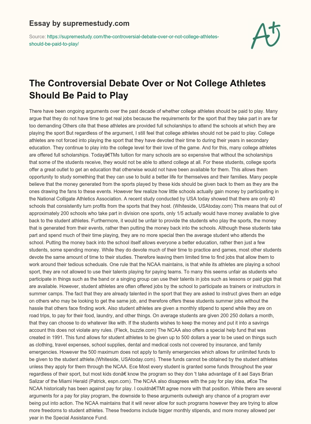 The Controversial Debate Over or Not College Athletes Should Be Paid to Play essay