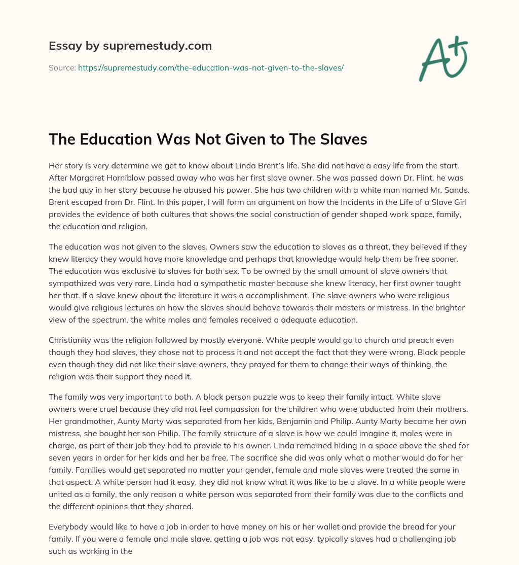 The Education Was Not Given to The Slaves essay