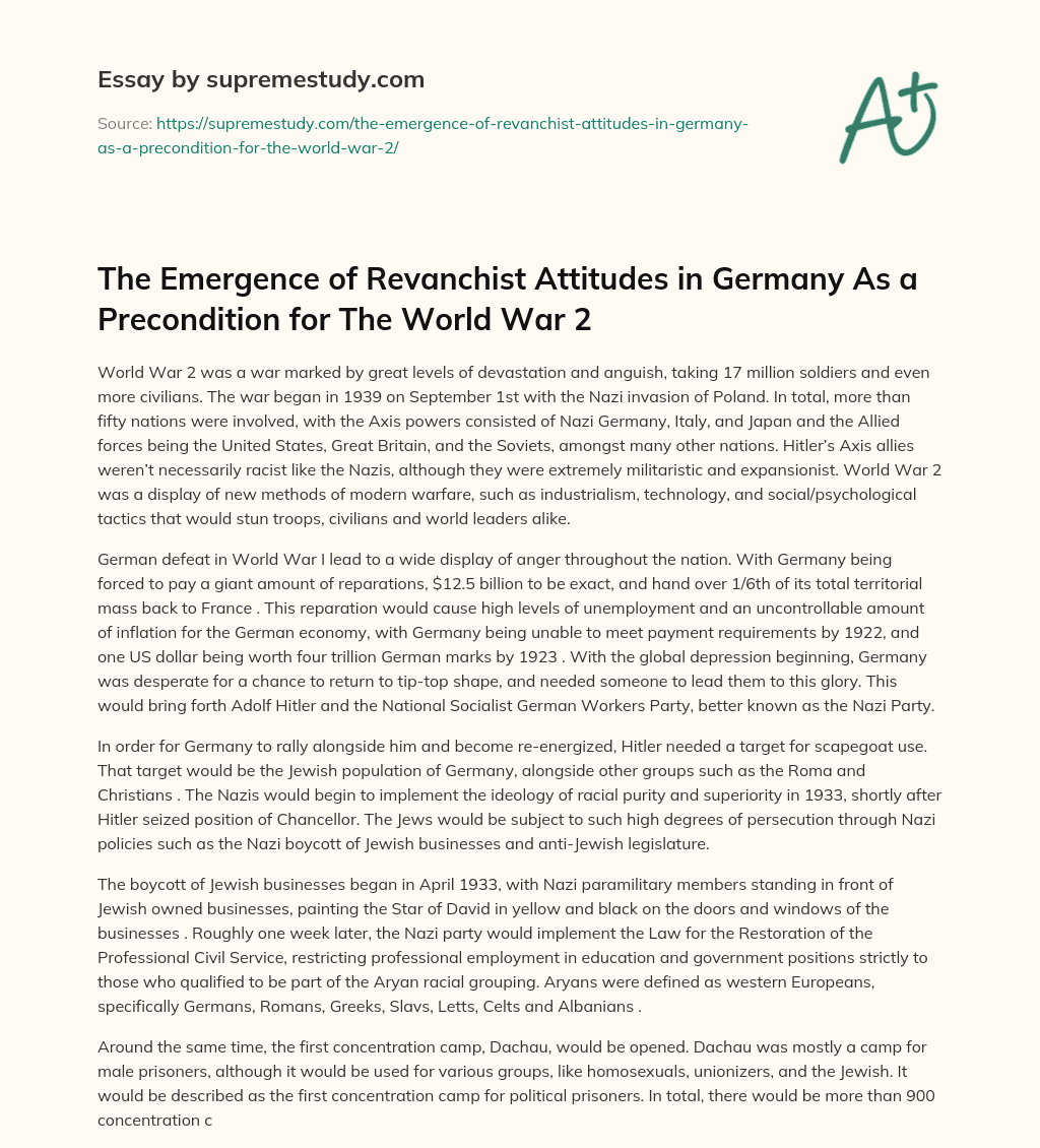 The Emergence of Revanchist Attitudes in Germany As a Precondition for The World War 2 essay