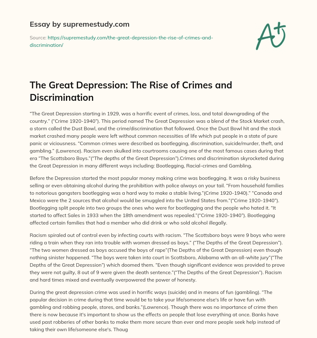 The Great Depression: The Rise of Crimes and Discrimination essay