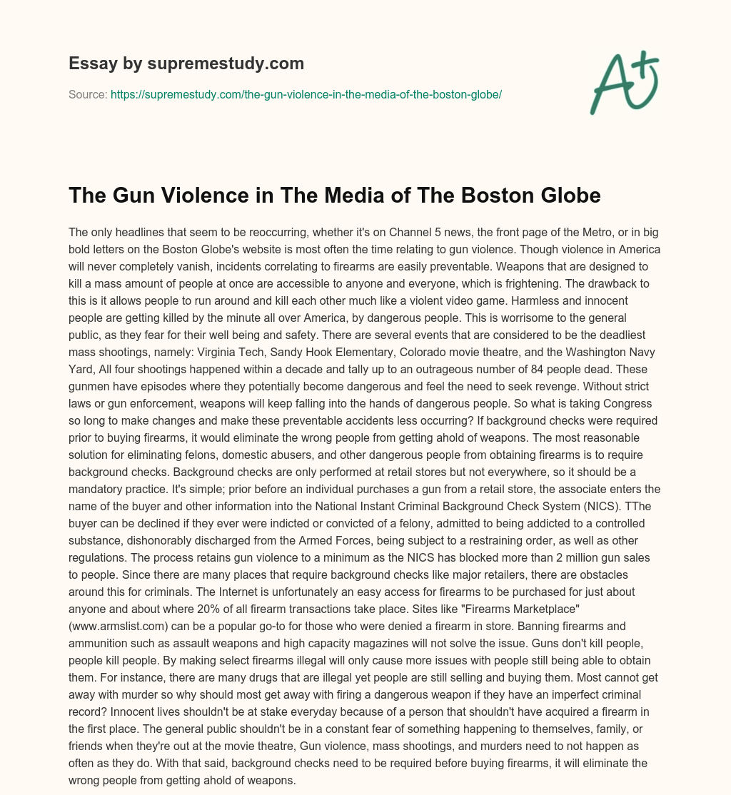 The Gun Violence in The Media of The Boston Globe essay