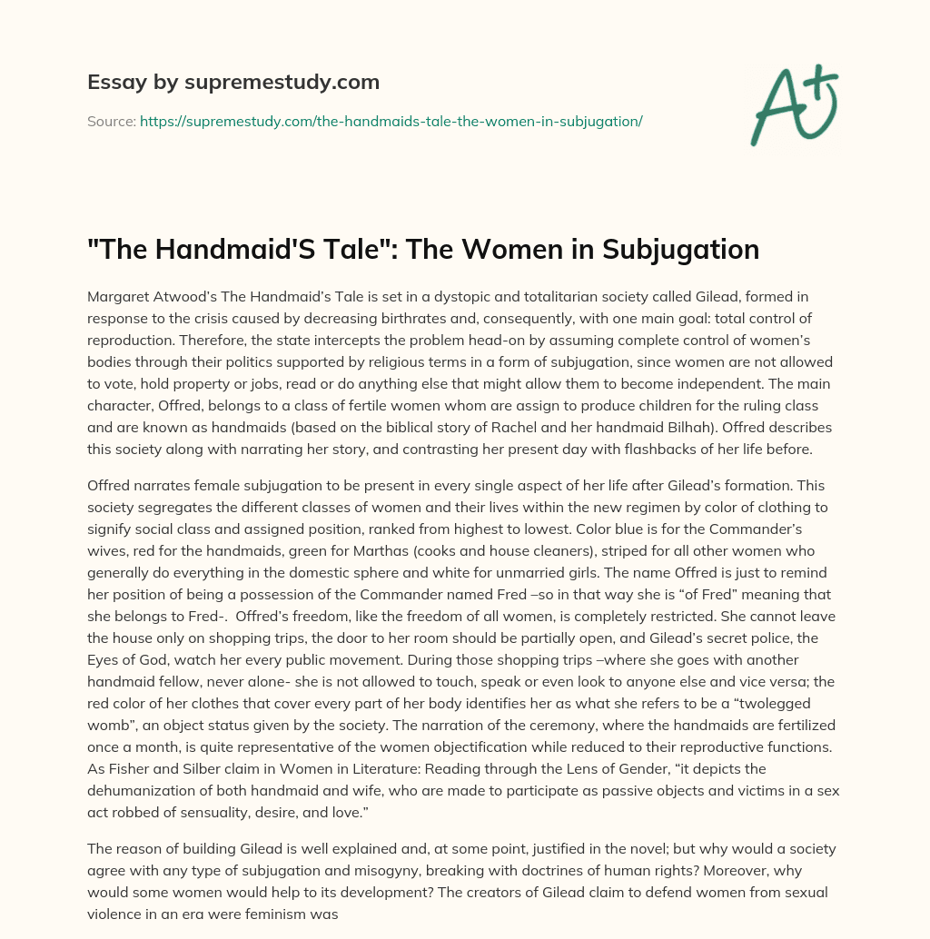 “The Handmaid’S Tale”: The Women in Subjugation essay