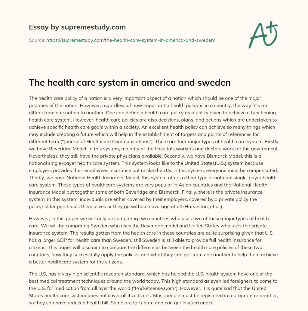 The health care system in america and sweden essay