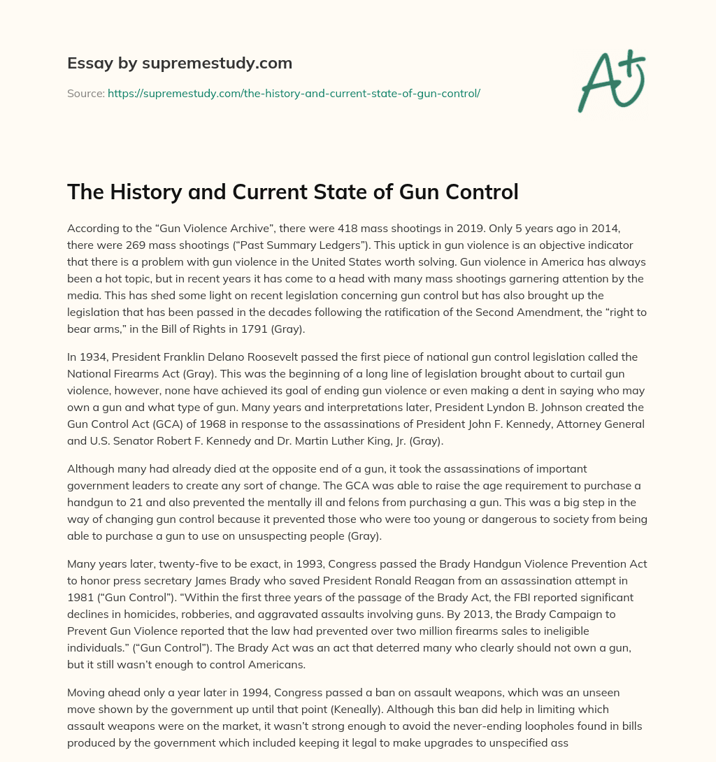The History and Current State of Gun Control essay